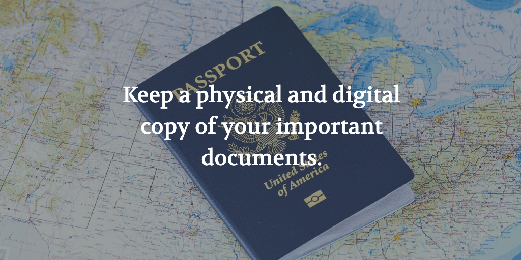 The text reads, 'Keep a physical and digital copy of your important travel documents.' An American passport on a map.