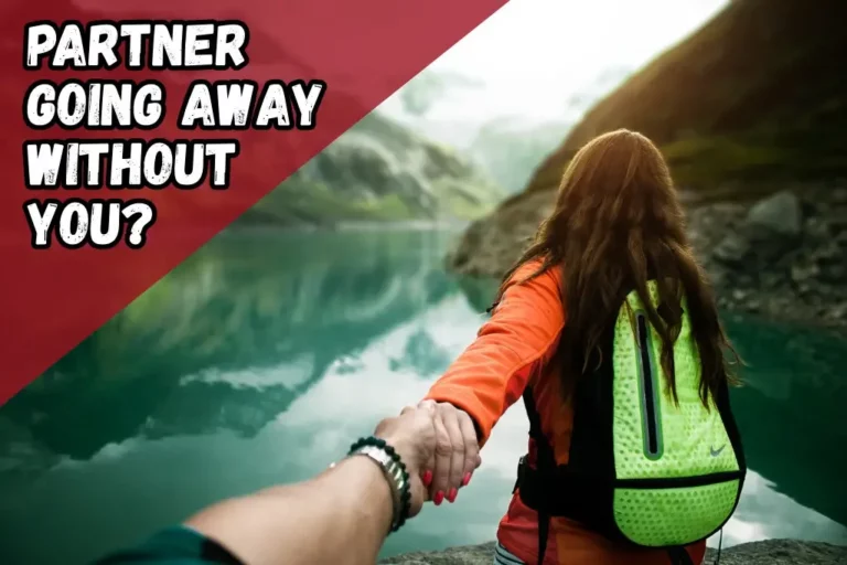 When your partner goes away without you. A female traveller holds her boyfriends hand.
