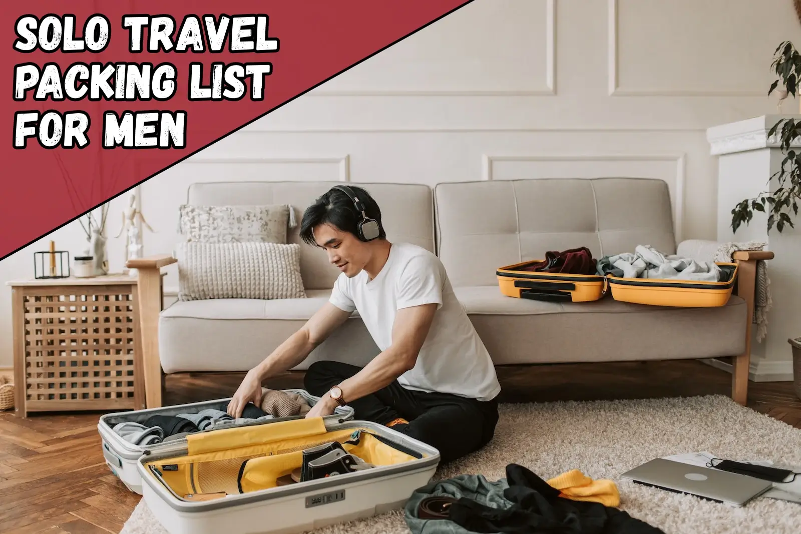 Solo travel packing list male. Man packing suitcase.