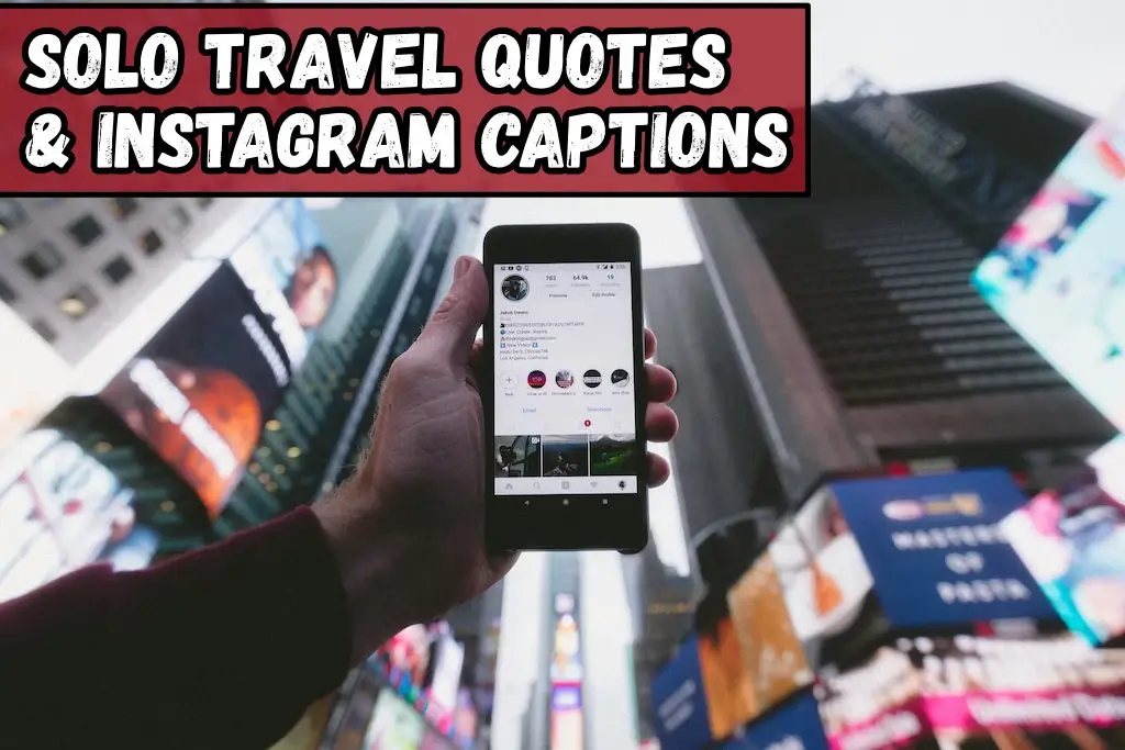 Solo travel quotes for Instagram captions