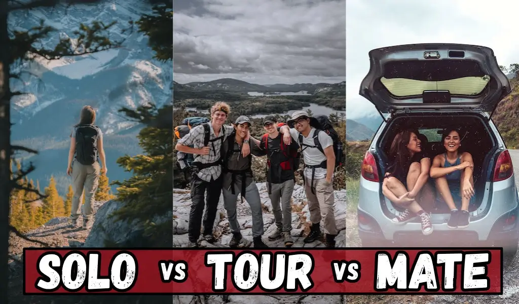 Solo Travel vs Group Travel vs Travel With Someone